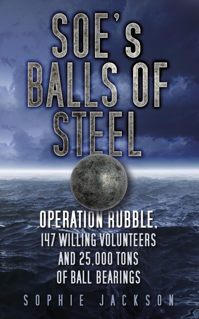 Kirjankansi teokselle SOE's Balls of Steel