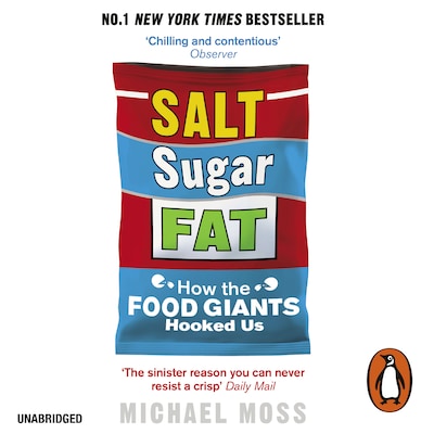 Salt, Sugar, Fat