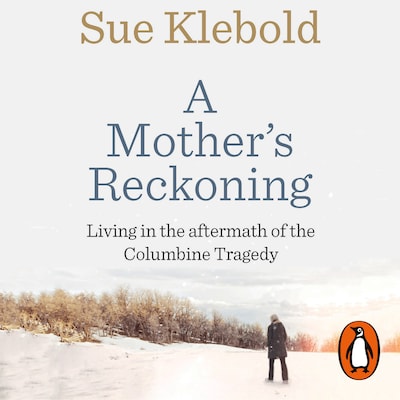 A Mother's Reckoning