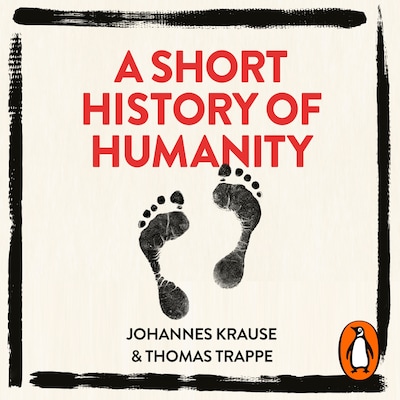 A Short History of Humanity