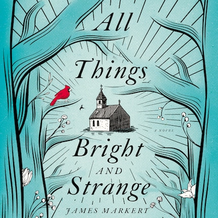 All Things Bright and Strange bookCoverFor