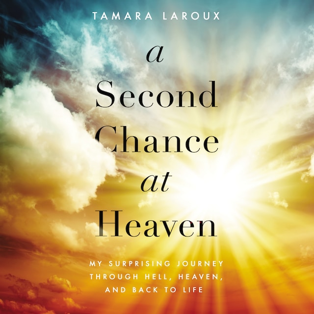 Book cover for A Second Chance at Heaven