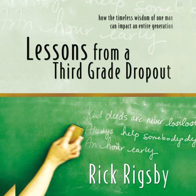 Okładka książki dla Lessons from a Third Grade Dropout