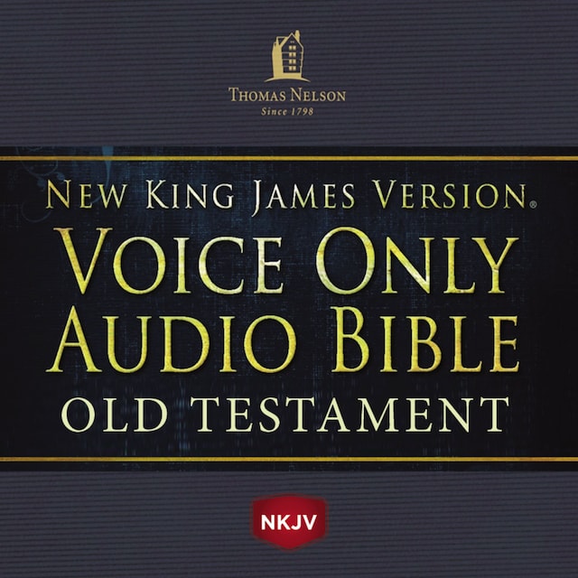 Bokomslag for Voice Only Audio Bible - New King James Version, NKJV (Narrated by Bob Souer): Old Testament