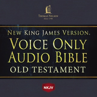 Voice Only Audio Bible - New King James Version, NKJV (Narrated by Bob Souer): Old Testament bookCoverFor