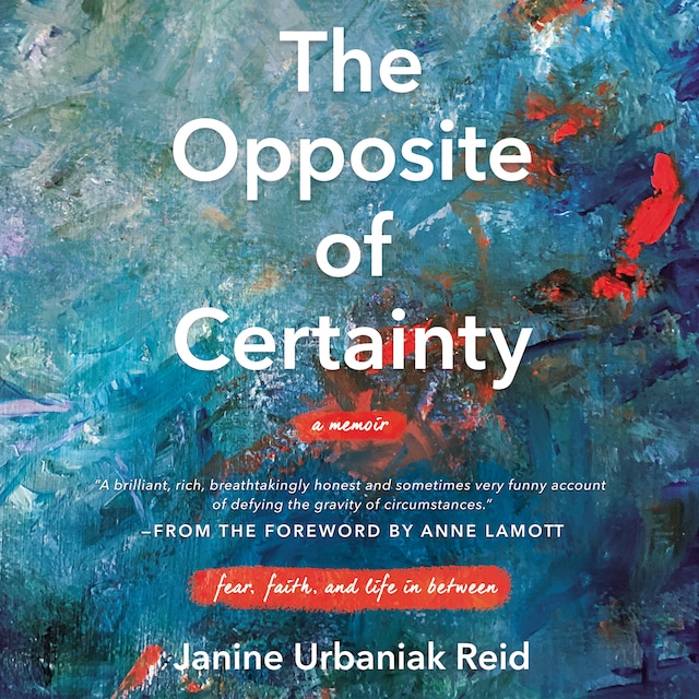 Book cover for The Opposite of Certainty