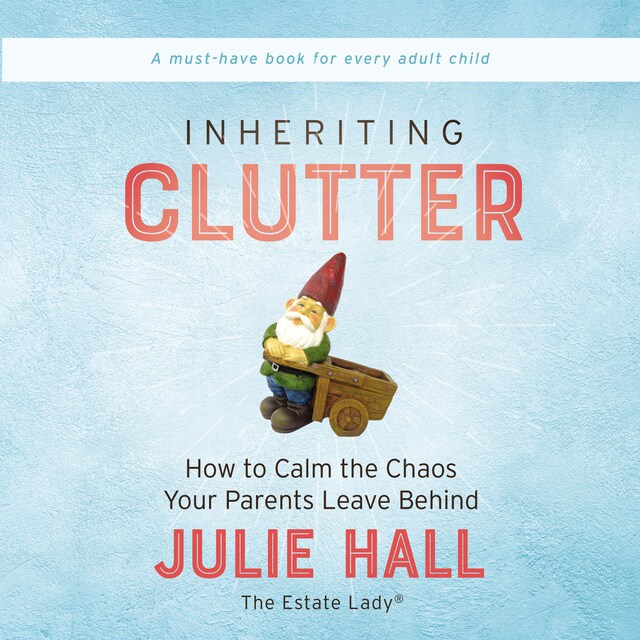 Book cover for Inheriting Clutter