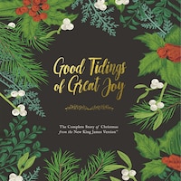 Good Tidings of Great Joy