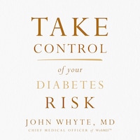 Take Control of Your Diabetes Risk