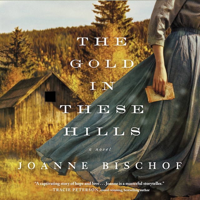 Book cover for The Gold in These Hills