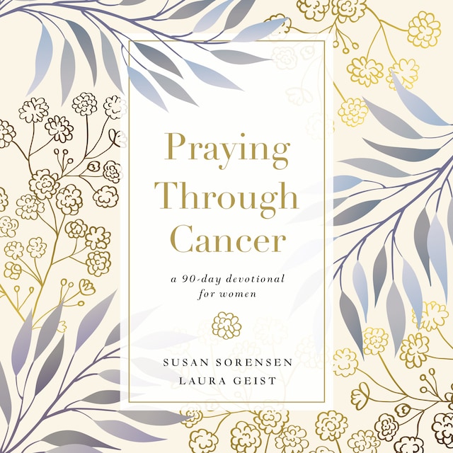 Book cover for Praying Through Cancer