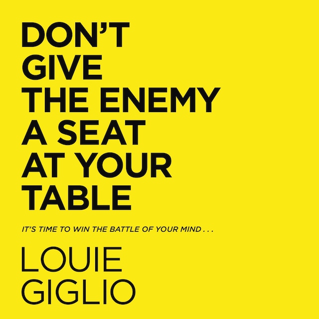 Book cover for Don't Give the Enemy a Seat at Your Table