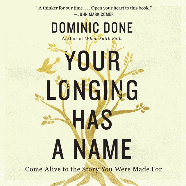 Book cover for Your Longing Has a Name