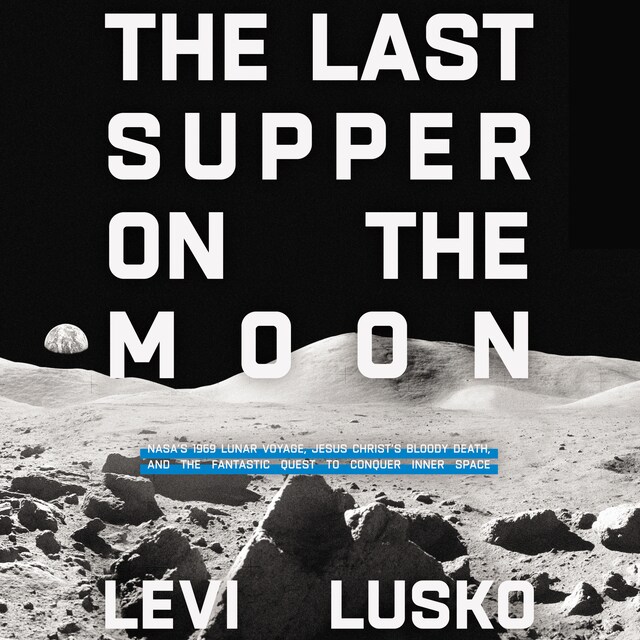 Copertina del libro per The Last Supper on the Moon