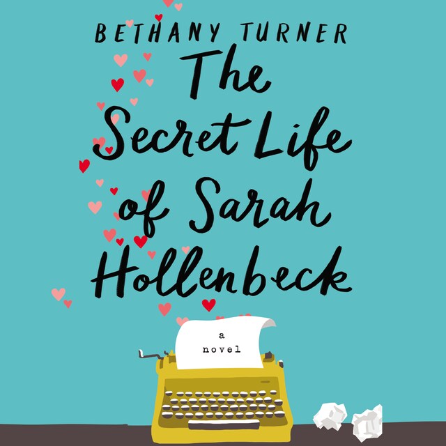 Book cover for The Secret Life of Sarah Hollenbeck