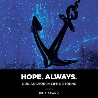 Hope. Always.