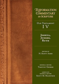 Joshua, Judges, Ruth