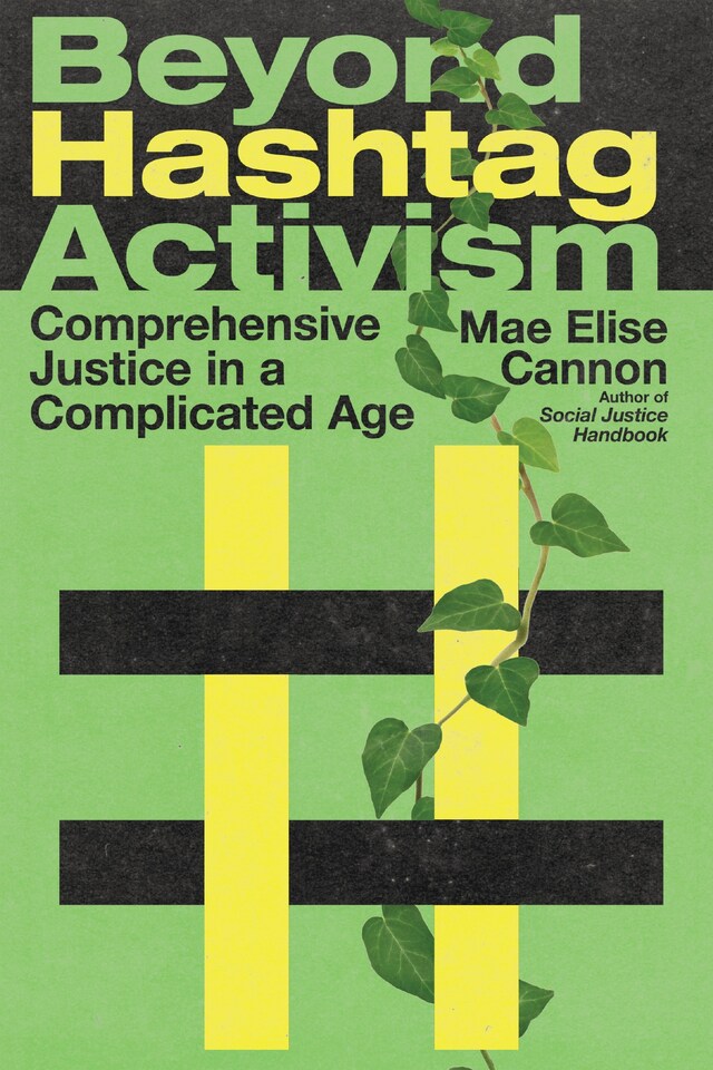 Book cover for Beyond Hashtag Activism