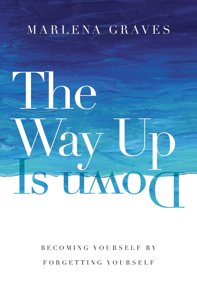 Portada de libro para The Way Up Is Down