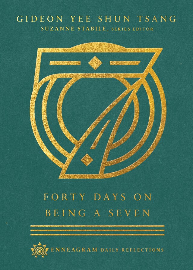 Book cover for Forty Days on Being a Seven