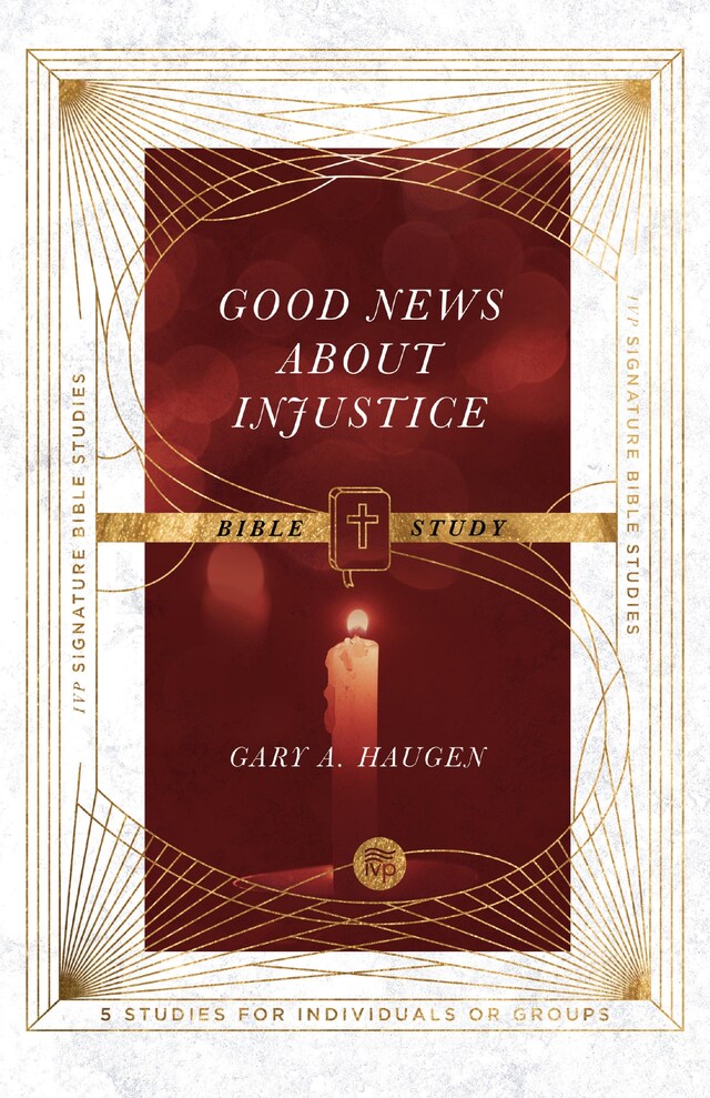 Portada de libro para Good News About Injustice Bible Study