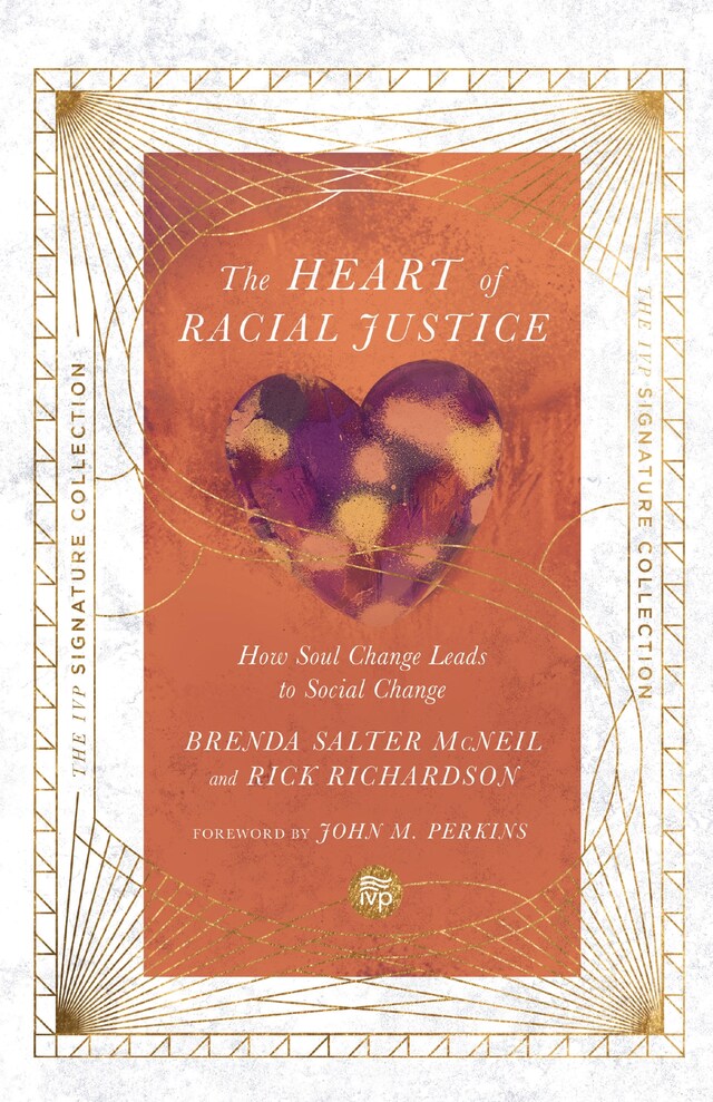 Book cover for The Heart of Racial Justice