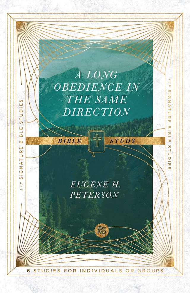 Book cover for A Long Obedience in the Same Direction Bible Study