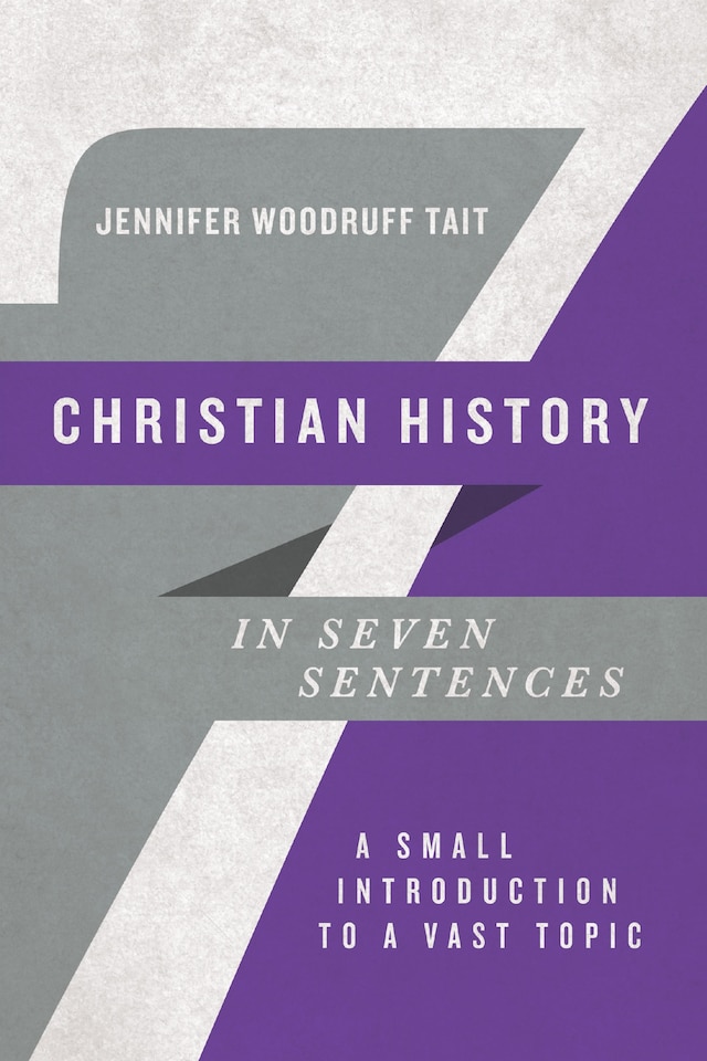 Book cover for Christian History in Seven Sentences