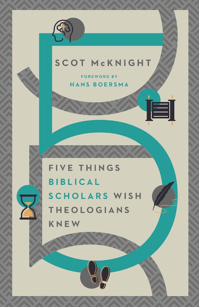 Boekomslag van Five Things Biblical Scholars Wish Theologians Knew