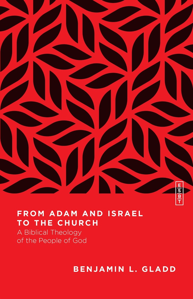 Book cover for From Adam and Israel to the Church