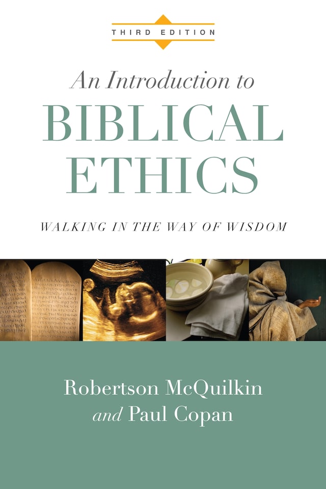 Kirjankansi teokselle An Introduction to Biblical Ethics