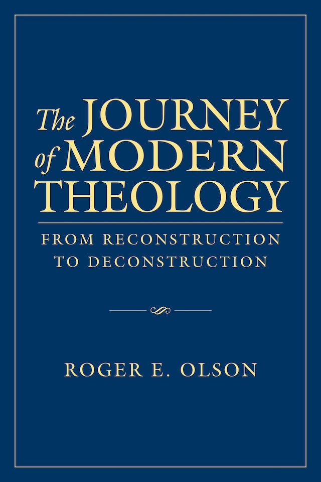 Book cover for The Journey of Modern Theology