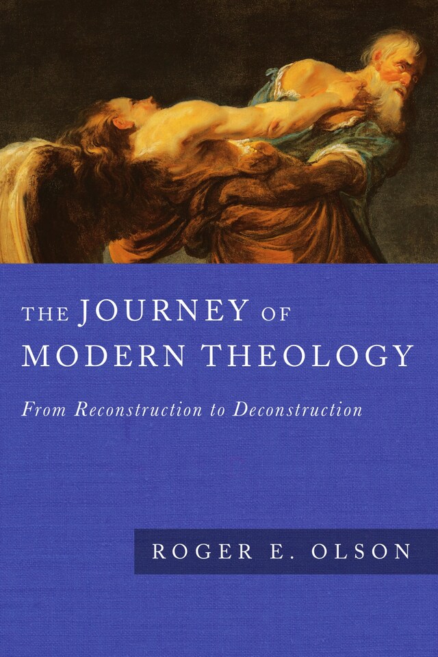 Book cover for The Journey of Modern Theology