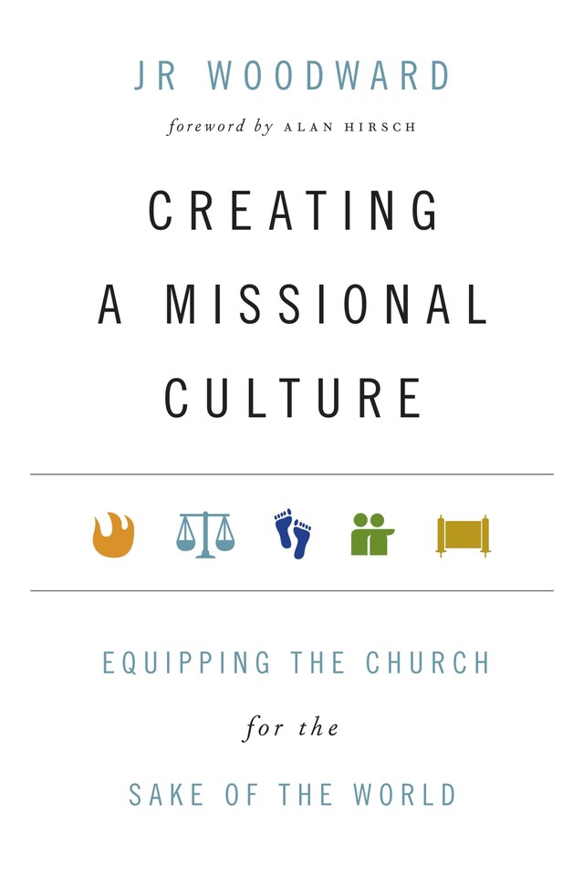 Kirjankansi teokselle Creating a Missional Culture