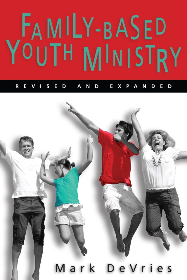 Kirjankansi teokselle Family-Based Youth Ministry