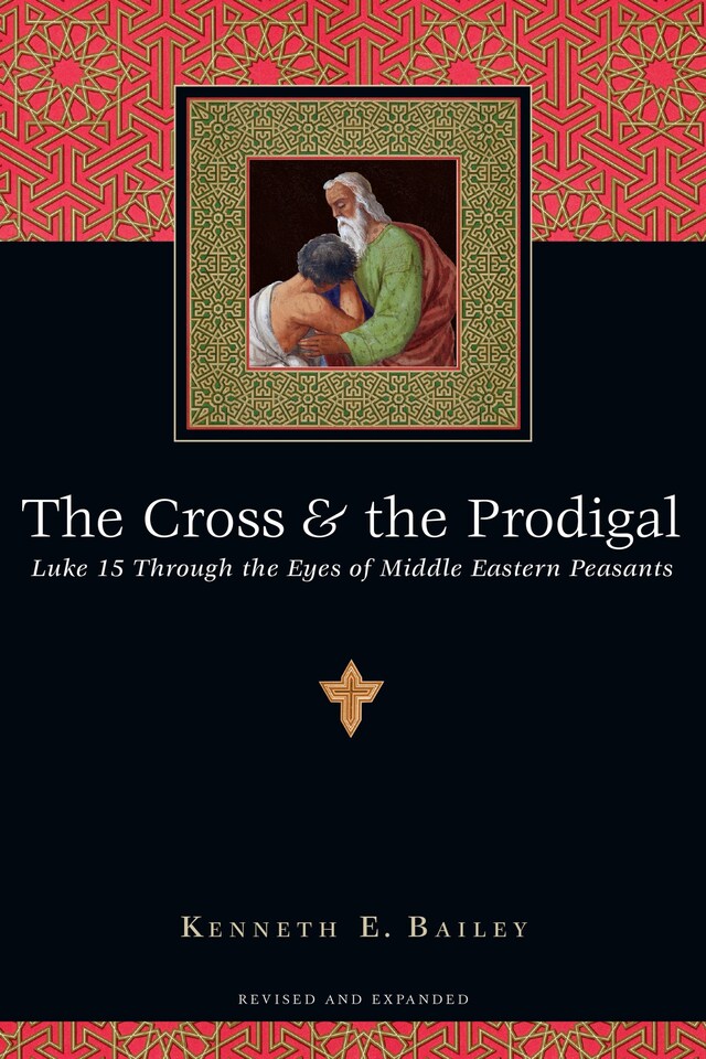 Book cover for The Cross & the Prodigal