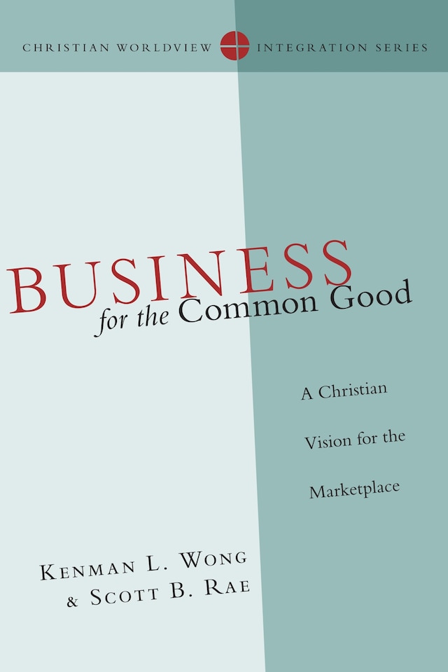 Portada de libro para Business for the Common Good