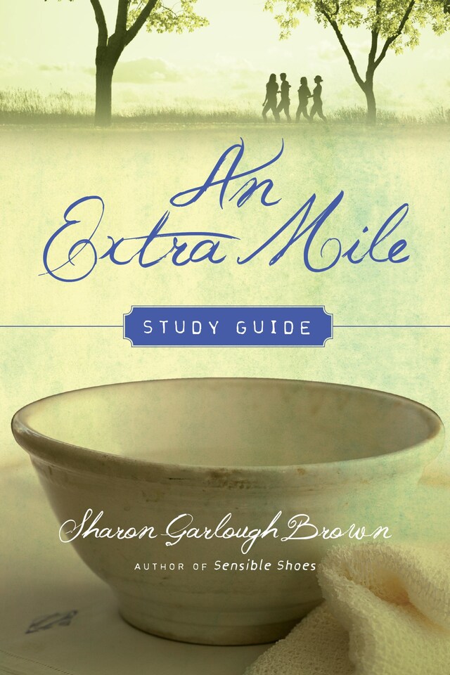 An Extra Mile Study Guide Book cover for An Extra Mile Study Guide