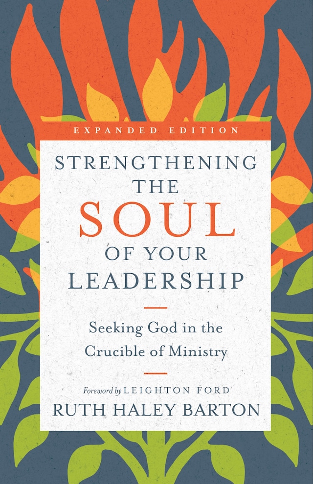 Book cover for Strengthening the Soul of Your Leadership