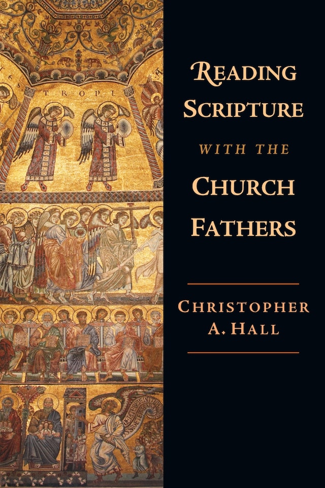 Bokomslag for Reading Scripture with the Church Fathers