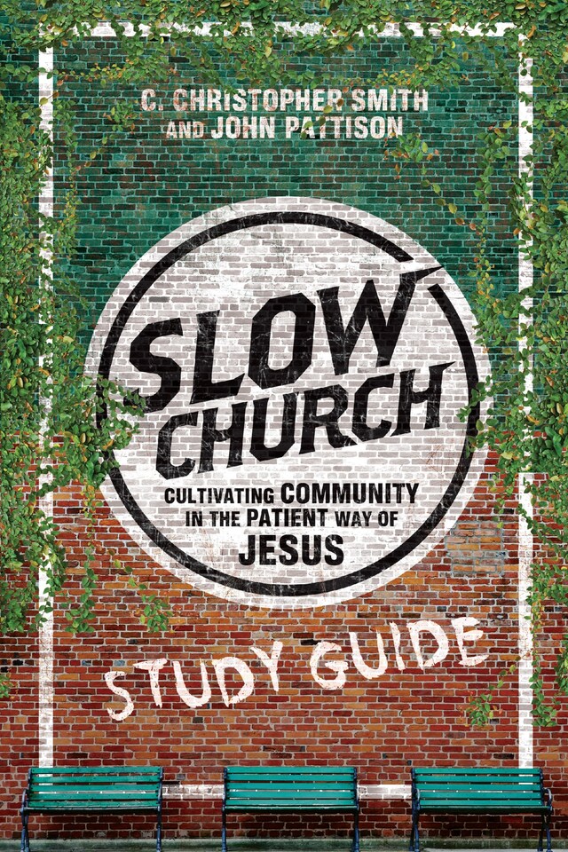 Kirjankansi teokselle Slow Church Study Guide