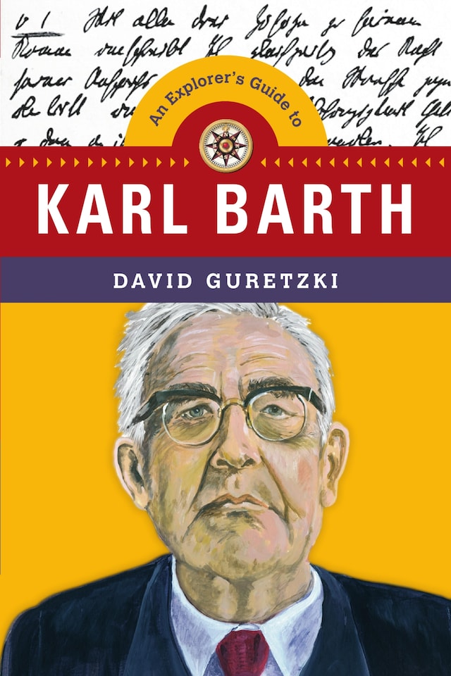 Book cover for An Explorer's Guide to Karl Barth