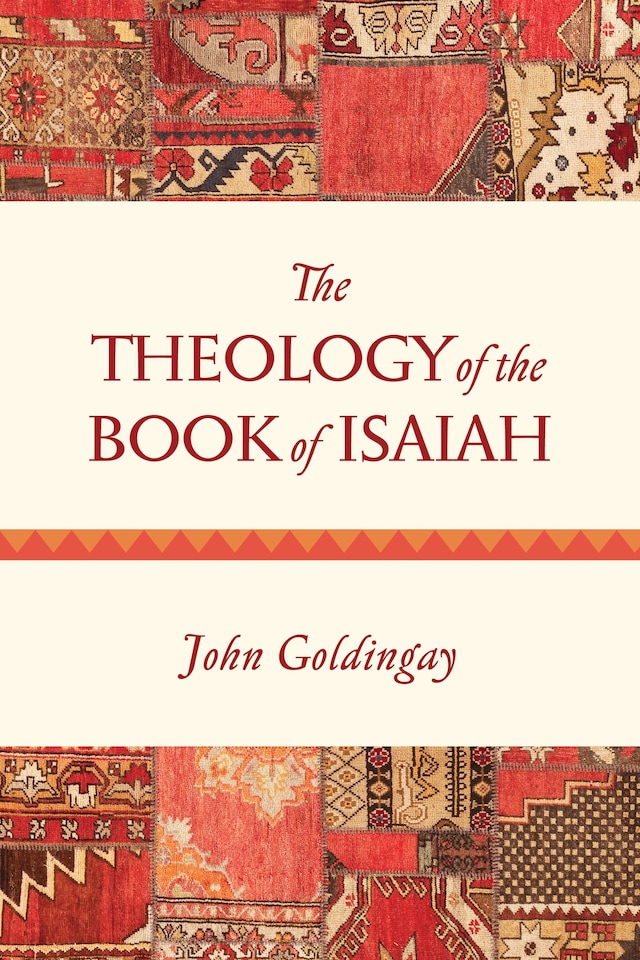 Book cover for The Theology of the Book of Isaiah