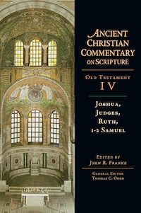 Joshua, Judges, Ruth, 1-2 Samuel
