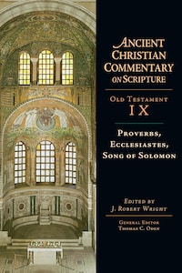 Proverbs, Ecclesiastes, Song of Solomon