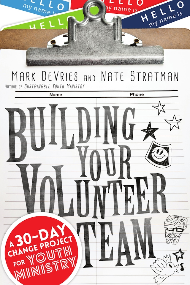 Book cover for Building Your Volunteer Team