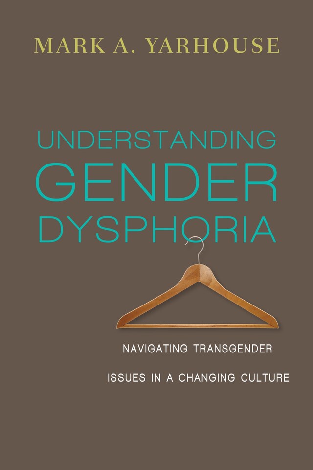 Book cover for Understanding Gender Dysphoria