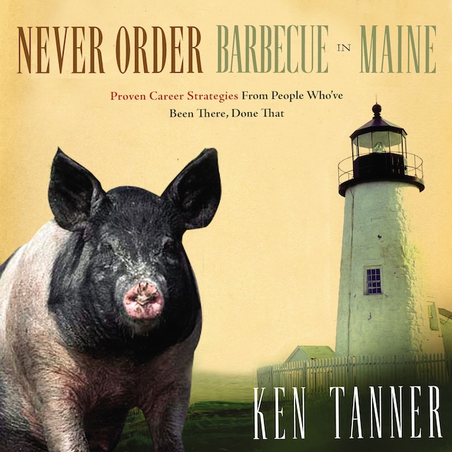 Book cover for Never Order Barbecue in Maine