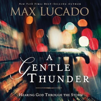 A Gentle Thunder
