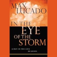 In the Eye of the Storm